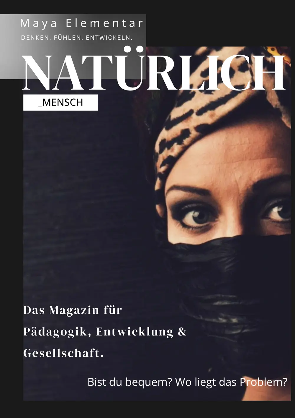 Margot Franziska Koch für Natürlich_Mensch von Māyā Elementar
